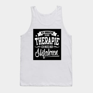 Ich muss nur skifahren (black) Tank Top